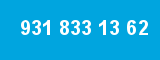 931 833 13 62 931 833 13 62